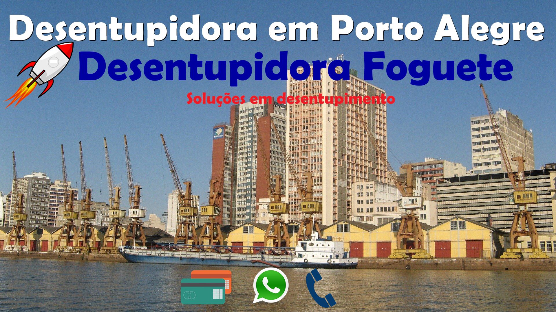 Desentupidora em Porto Alegre (Rio Guaíba)